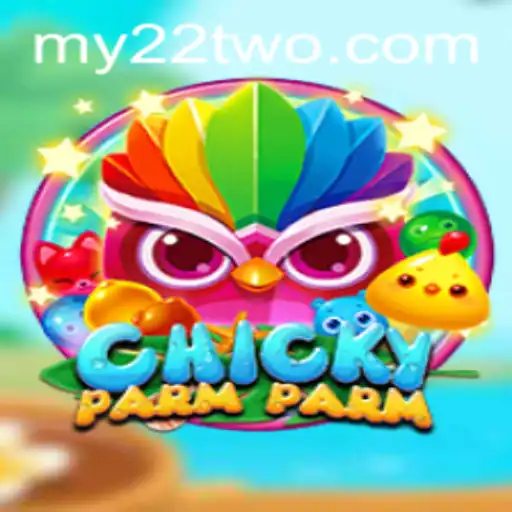 Unveiling the Fun and Strategy of ChickyParmParm at 22TWO.COM